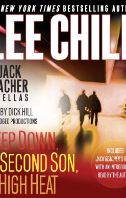 Three Jack Reacher Novellas (with bonus Jack Reacher's Rules): Deep Down, Second Son, High Heat, and Jack Reacher's Rules
