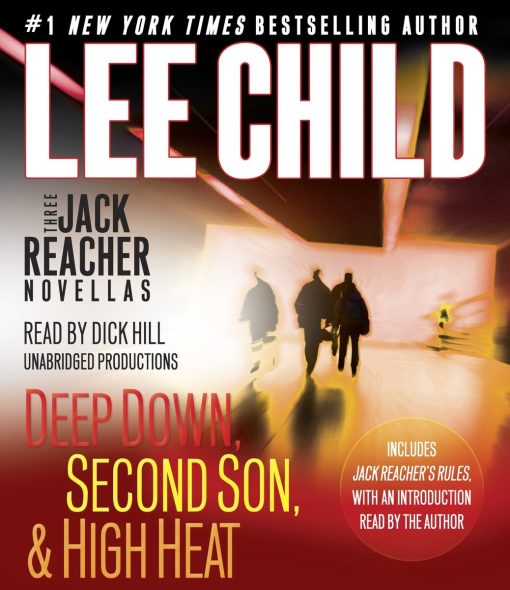 Three Jack Reacher Novellas (with bonus Jack Reacher's Rules): Deep Down, Second Son, High Heat, and Jack Reacher's Rules