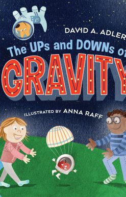 The Ups and Downs of Gravity