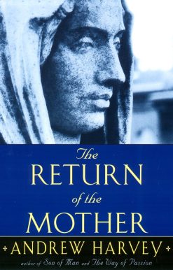 The Return of the Mother