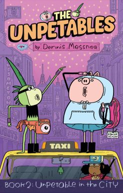 The Unpetables (Book 2): Unpetable in the City