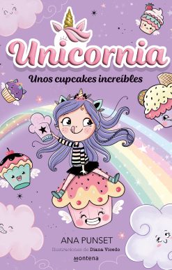 Unos cupcakes increíbles / Unicornia: Incredible Cupcakes